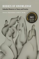 Bodies of Knowledge - A. ABBY KNOBLAUCH - 9781646422005