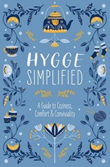 Hygge Simplified - Tim Rayborn - 9781646432141