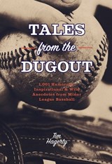 Tales from the Dugout - Tim Hagerty - 9781646433780