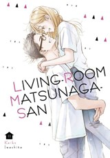 Living-Room Matsunaga-san 11 - IWASHITA,  Keiko - 9781646514243