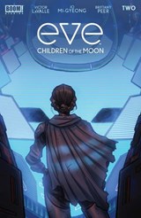 Eve: Children of the Moon #2 - Victor LaValle - 9781646680023