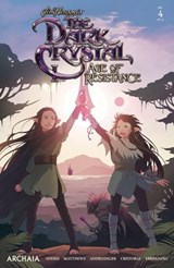 Jim Henson's The Dark Crystal: Age of Resistance #4 - Jim Henson ; Nicole Andelfinger - 9781646680870