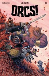 ORCS! #1 - Christine Larsen - 9781646683901