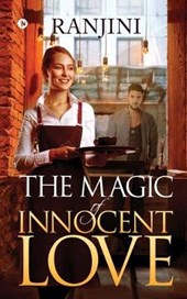 The Magic of Innocent Love