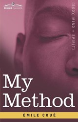 My Method - Emile Coue - 9781646791538