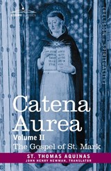 Catena Aurea - St Thomas Aquinas - 9781646796700