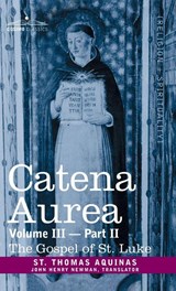 Catena Aurea - St Thomas Aquinas - 9781646796724
