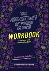 The Adventures of Women in Tech Workbook - Alana Karen ; Marily Nika - 9781646871070