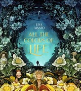 All The Colors of Life - Lisa Aisato - 9781646900114