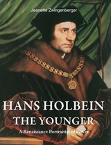 Hans Holbein the Younger - Jeanette Zwingenberger - 9781646994267