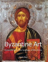 Byzantine Art - Charles Bayet - 9781646995257