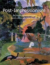 Post-Impressionism - Nathalia Brodskaïa - 9781646995332