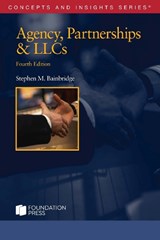 Agency, Partnerships & LLCs - Stephen M. Bainbridge - 9781647085735