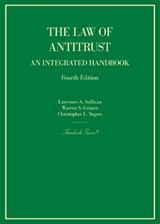 The Law of Antitrust - Lawrence A. Sullivan ; Warren S. Grimes ; Christopher L. Sagers - 9781647089382