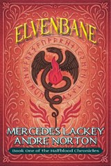 Elvenbane - Mercedes Lackey ; Andre Norton - 9781647101916