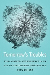 Tomorrow's Troubles - SCHERZ,  Paul - 9781647122706