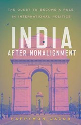 India After Nonalignment - Happymon Jacob - 9781647127213