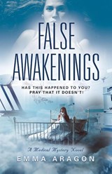 False Awakenings - ARAGON,  Emma - 9781647199852