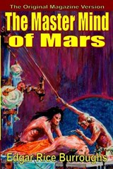 The Master Mind of Mars (magazine text) - Edgar Rice Burroughs - 9781647201999