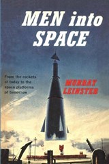 Men Into Space - Murray Leinster - 9781647206499