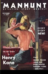 Manhunt, November 1953 - Henry Kane ; Bruno Fischer ; Craig Rice - 9781647206727