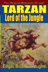 Tarzan, Lord of the Jungle - Edgar Rice Burroughs - 9781647206888