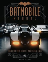 Batmobile Manual - Daniel Wallace - 9781647223298