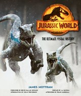 Jurassic World: The Ultimate Visual History - James Mottram - 9781647223649