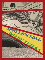 Apollo's Song - Osamu Tezuka - 9781647291204