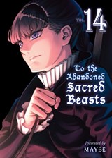To The Abandoned Sacred Beasts 14 - Maybe - 9781647291976