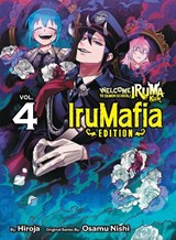 Welcome to Demon School! Iruma-kun: IruMafia Edition 4 - Osamu Nishi - 9781647295608