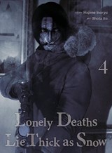 Lonely Deaths Lie Thick As Snow 4 - Hajime Inoryu - 9781647296063