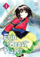 Erin the Beast Player 1 - Nahoko Uehashi - 9781647296216