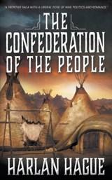 The Confederation of The People - Harlan Hague - 9781647340766