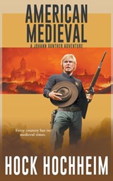 American Medieval - Hock Hochheim - 9781647342456