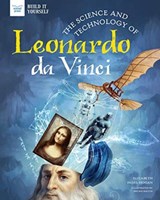 SCIENCE & TECHNOLOGY OF LEONARDO DA VINC - ELIZABE PAGEL-HOGAN - 9781647410117
