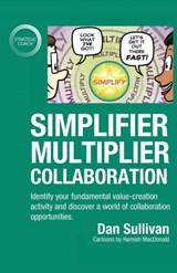 Simplifier-Multiplier Collaboration - Dan Sullivan - 9781647462116