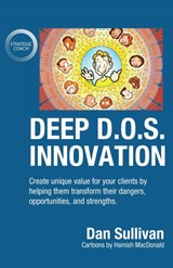 Deep D.O.S. Innovation - Dan Sullivan - 9781647465193