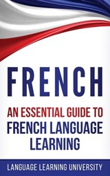 French - Language Learning University - 9781647485603