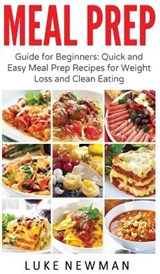 Meal Prep - NEWMAN,  Luke - 9781647485757