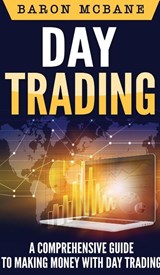 Day Trading - Baron McBane - 9781647485849