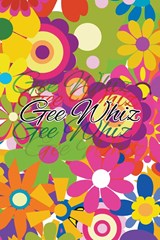 Gee Whiz - Ana Ana - 9781647495466