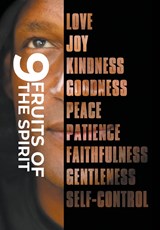 9 Fruits of the Spirit - Ralph Sanders - 9781647499303