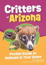 Critters of Arizona - Alex Troutman - 9781647554620