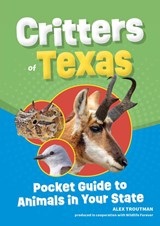 Critters of Texas - Alex Troutman - 9781647554644