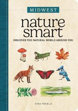 Nature Smart: Midwest - Stan Tekiela - 9781647555955