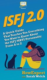 Isfj 2.0 - Howexpert ; Sarah Welch - 9781647580148