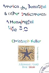 America the Beautiful & Other Indictments - KELLER,  Christoph - 9781647643614