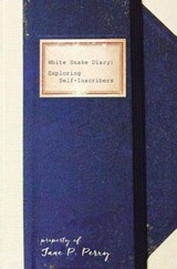 White Snake Diary - PERRY,  Jane P - 9781647645298