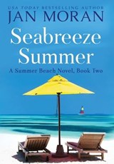 Seabreeze Summer - Jan Moran - 9781647780128